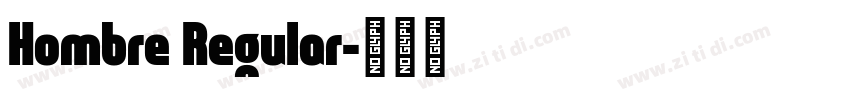 Hombre Regular字体转换